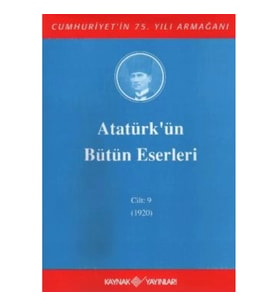 Atatürk'ün Bütün Eserleri Cilt: 9 (1920)