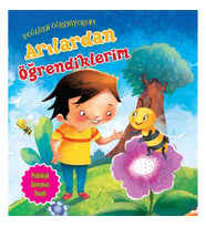 Arılardan Öğrendiklerim - Doğadan Öğreniyorum
