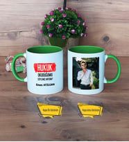 Hukuk Okuduğumu Söylemiş Miydim Kupa Bardak Yeşil Fotoğraflı Hukukçuya Hediye