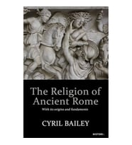 The Relıgıon Of Ancıent Rome