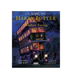 Harry Potter ve Azkaban Tutsağı 3 Resimli Özel Baskı Ciltli J. K. Rowling Yapı Kredi Yayınları