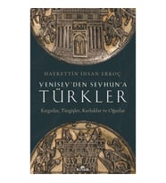 Yenisey'en Seyhun'a Türkler