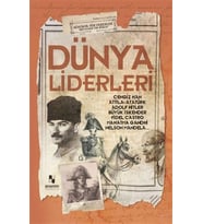 Dünya Liderleri - Dünyaya Yön Verenler