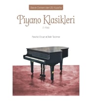 Barok Dönem’den 20. Yüzyıl’a Piyano Klasikleri (2. Kitap)