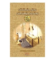 Gözümün Nuru Gönlümün Huzuru