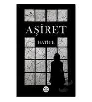Aşiret / Hatice