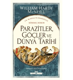 Parazitler, Göçler ve Dünya Tarihi