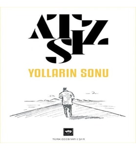 Yolların Sonu