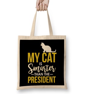 My Cat Is Smarter Than The President Funny Cat Bez Çanta Uzun Saplı