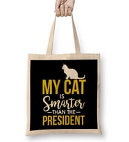 My Cat Is Smarter Than The President Funny Cat Bez Çanta Uzun Saplı