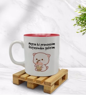 Bk Gift Neyse Ki Prensesim Tasarımlı İçi Kırmızı Renkli Kupa Bardak Model 1