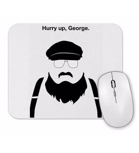 Game Of Thrones Hurry Up George Mouse Pad
