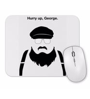Game Of Thrones Hurry Up George Mouse Pad