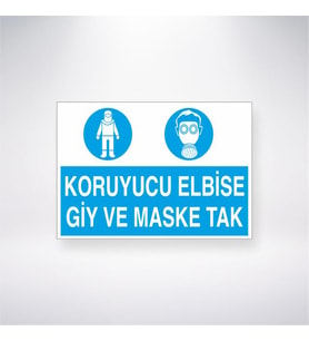 Koruyucu Elbise Giy ve Maske Tak 21x28 Arkası Yapışkanlı Levha