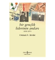 Bir Gençlik Liderinin Anıları 1959 - 1974