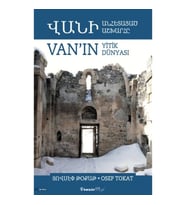 Van’ın Yitik Dünyası