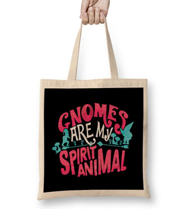Funny Gnomes Are My Spirit Animal Cute Gnome Lover Bez Çanta Uzun Saplı