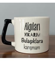 Algıları Yıkarım Bulaşıklara Karışmam Baskılı Siyah Kulplu D Kupa
