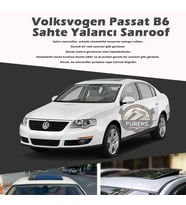 Wv Passat B6 Parlak Siyah Yalancı Çakma Sahte Sunroof