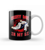 BJJ Bury Me In My Gi MMA Brazil Jiu Jitsu Fighter Kupa Bardak Porselen