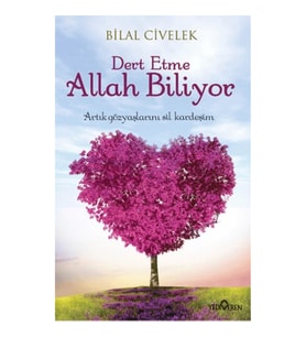 Dert Etme Allah Biliyor