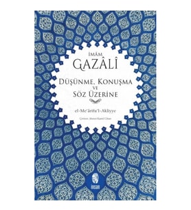 Düşünme, Konuşma ve Söz Üzerine