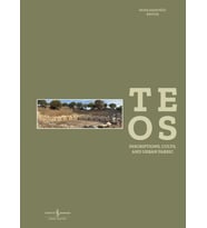 Teos - Inscriptions, Cults and Urban Fabric