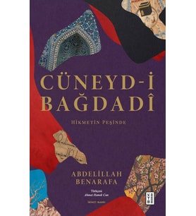 Cüneyd-i Bağdadî Abdelillah Benarafa