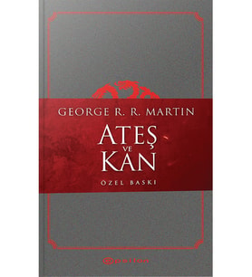 Ateş ve Kan - George R. R. Martin