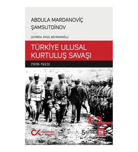 Bir Sovyet Tarihçisinin Gözüyle Türkiye Ulusal Kurtuluş Savaşı (1918-1923)