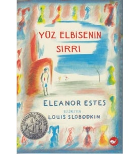 Yüz Elbisenin Sırrı