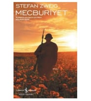 İş Bankası - Mecburiyet Stefan Zweig