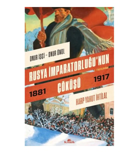 Rusya İmparatorluğu’nun Çöküşü