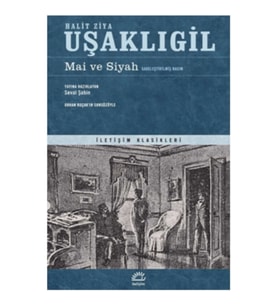 Mai Ve Siyah (Sadeleştirilmiş Basım)