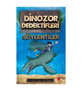 Dinozor Dedektifleri / Söylentiler