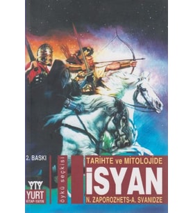 Tarihte ve Mitolojide İsyan