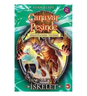 Canavar Peşinde Serisi 20 - Avantia'nın Tılsımı (Hayalet At İskelet)