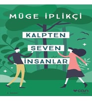 Kalpten Seven İnsanlar