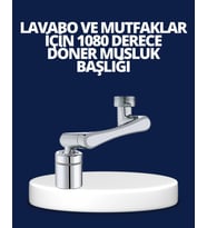 Esnek 1080° Musluk Başlığı 3 Eklemli Hareketli Su Modlu Lavabo Aparatı (74)