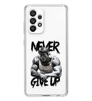 Samsung Galaxy A53 Uyumlu Arnold Fitness Never Give Up Desenli Şeffaf Telefon Kılıfı