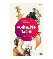 Fahişeliğin Tarihi  –Antikçağda ve Ortaçağda–