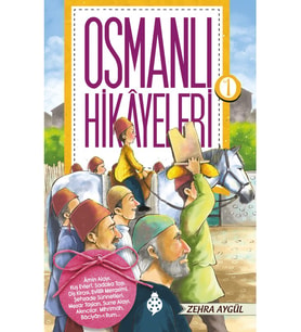 Osmanlı Hikayeleri 1