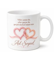 İsme Özel Sadık Arkadaşım Yazılı Kupa Bardak Özel Tasarım Hediye