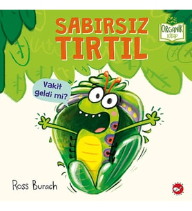 Sabırsız Tırtıl - Ciltli - Organik Kitaplar