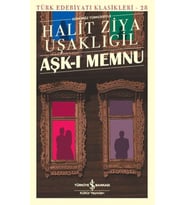 Aşk-ı Memnu - Türk Edebiyatı Klasikleri