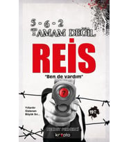 5-6-2 Tamam Değil Reis