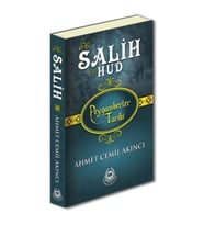 Peygamberler Tarihi - Hz. Salih-Hz. Hud