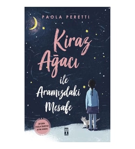 Kiraz Ağacı ile Aramızdaki Mesafe (Ciltli Şömizli)
