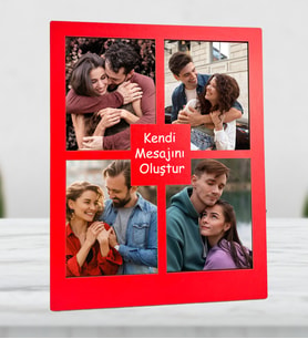 Kişiye Özel 4 Fotoğraflı Kendi Mesajını Oluştur Kırmızı Renk Kolaj Masaüstü Çerçeve