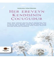 Her Ebeveyn Kendisinin Çuğudur
